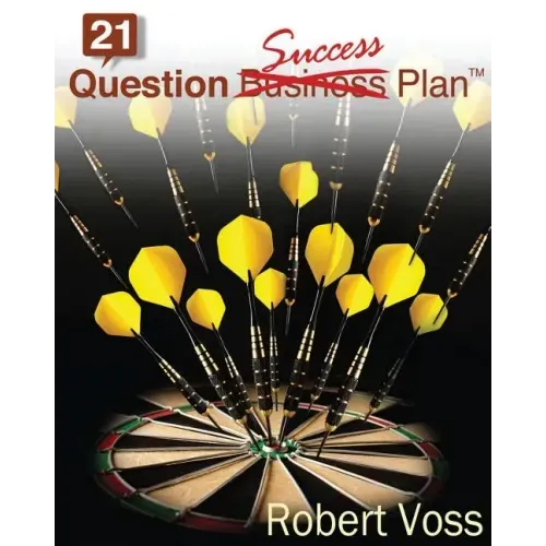 21 Question Success Plan: Just the Essential Plan