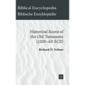 Historical Roots of the Old Testament (1200-63 BCE)