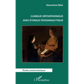Clinique orthophonique avec éthique psychanalytique