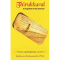 Thirukkural: A Snapshot of the Sastras?