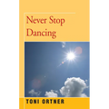 Never Stop Dancing