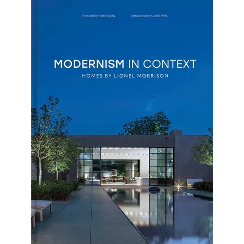 Modernism in Context: Homes by Lionel Morrison