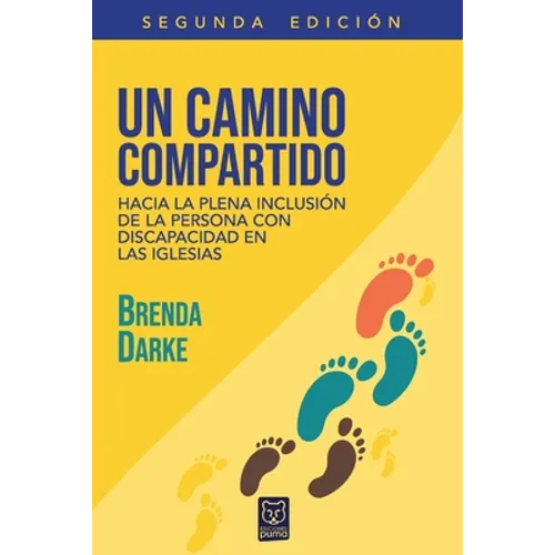 Un Camino Compartido: Hacia la plena inclusión de la persona con discapacidad en las iglesias