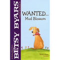 Wanted...Mud Blossom