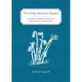 The Emily Dickinson Reader: An English-To-English Translation of Emily Dickinson's Complete Poems