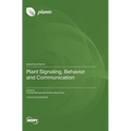 Plant Signaling, Behavior and Communication