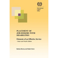Placement of job-seekers with disabilities. Elements of an effective service - Asian and Pacific edition
