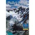 Philly's Bridge: And Other Northwest Stories
