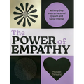 The Power of Empathy: A Thirty-Day Path to Personal Growth and Social Change