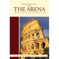 The Arena: Guidelines for Spiritual and Monastic Life Volume 5