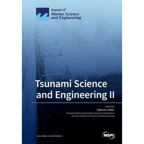 Tsunami Science and Engineering II