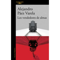 Los Vendedores de Almas / Sellers of Souls