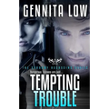 Tempting Trouble