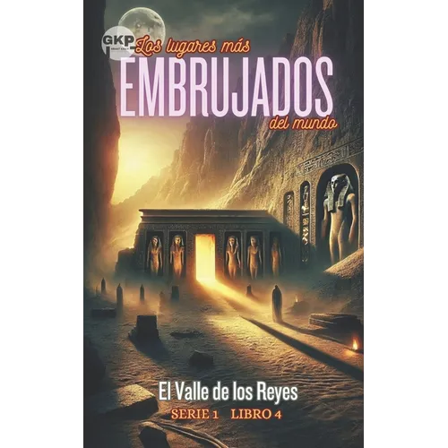 El Valle de los Reyes