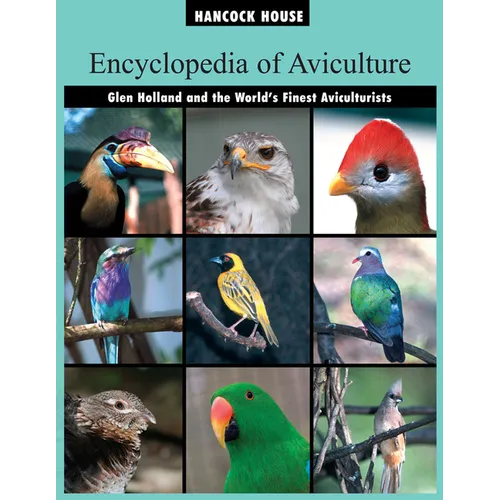 The Encyclopedia of Aviculture