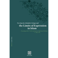 Free Speech, Scholarly Critique and the Limits of Expression in Islam: Proceedings of the 9th AMI Contemporary Fiqhī Issues Workshop, 1-2 July 20