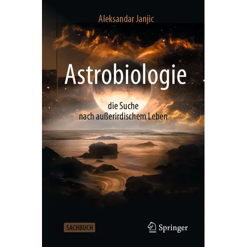 Astrobiologie - Die Suche Nach Außerirdischem Leben