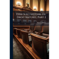 Essai Sur L'histoire Du Droit Naturel, Part 2