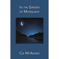 In the Garden of Moonlight