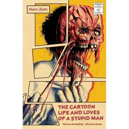 The Cartoon Life and Loves of a Stupid Man