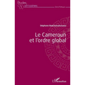 Le Cameroun et l'ordre global