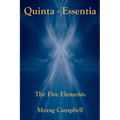 Quinta Essentia - The Five Elements