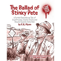 The Ballad of Stinky Pete - Manifesto Calypso Combo Edition: A Sordid Sketchbook Tale of Courtrooms, Casino Goons, and Beauty Queens Gone Bad