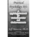 Practical Psychology 101: A psychological manual for Black Lives Matter and all other movements