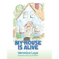 My House is Alive