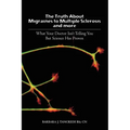 The Truth about Migraines to Multiple Sclerosis and More: What Your Doctor Isn't Telling You But Science Has Proven