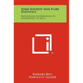Some Sunspot And Flare Statistics: Smithsonian Contributions To Astrophysics, V3, No. 4