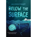 Below the Surface (Noah Text Edition)