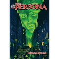 The Persona: Enter-The Persona!