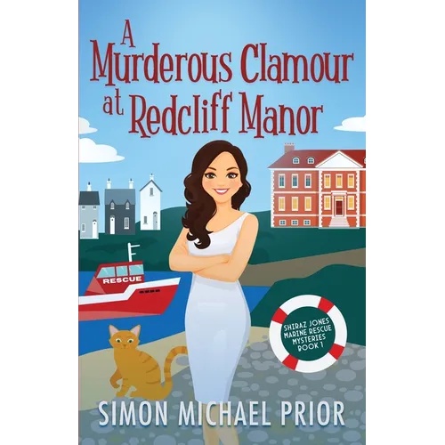 A Murderous Clamour at Redcliff Manor