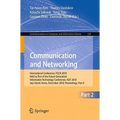 Communication and Networking: International Conference, Fgcn 2010, Held as Part of the Future Generation Information Technology Conference, Fgit 2010,