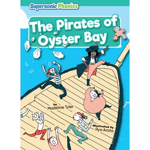 The Pirates of Oyster Bay