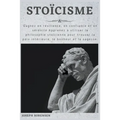 Stoïcisme: Gagnez en résilience, en confiance et en sérénité Apprenez à utiliser la philosophie stoïcienne pour trouver la paix i