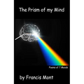 The Prism of my Mind