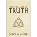 The Texture of Truth