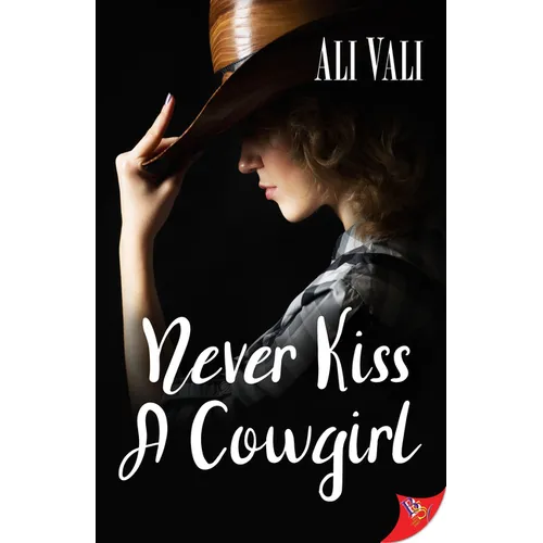 Never Kiss a Cowgirl