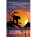 Deadly Sweet