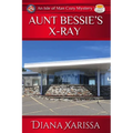 Aunt Bessie's X-Ray