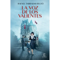 La Voz de Los Valientes
