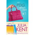 Un PDG sinon rien (Un milliardaire sinon rien, tome 7)
