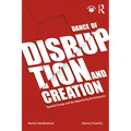 Dance of Disruption and Creation: Epochal Change and the Opportunity for Enterprise
