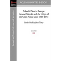 Poland's Place in Europe: General Sikorski and the Origin of the Oder-Neisse Line, 1939-1943