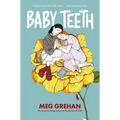Baby Teeth