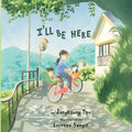 I'll Be Here