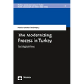 The Modernizing Process in Turkey: Sociological Views