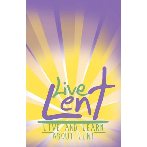 Live Lent